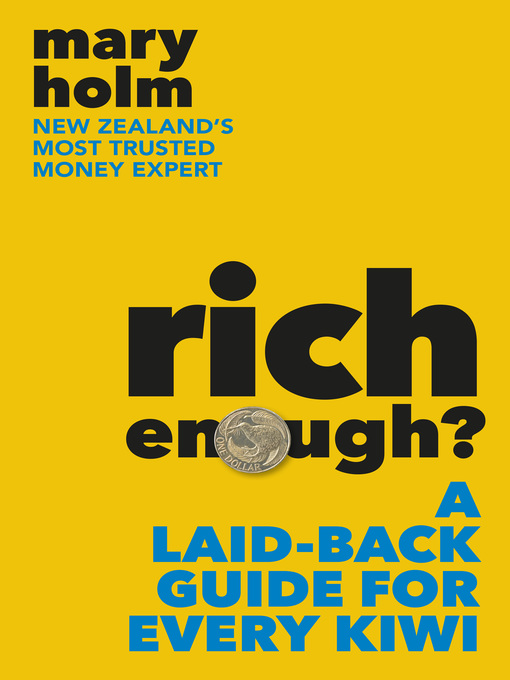 Title details for Rich Enough? by Mary Holm - Available